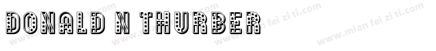 Donald N Thurber字体转换